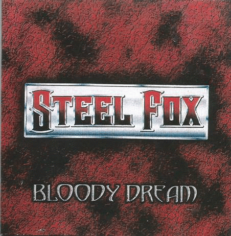 Steel Fox : Bloody Dream